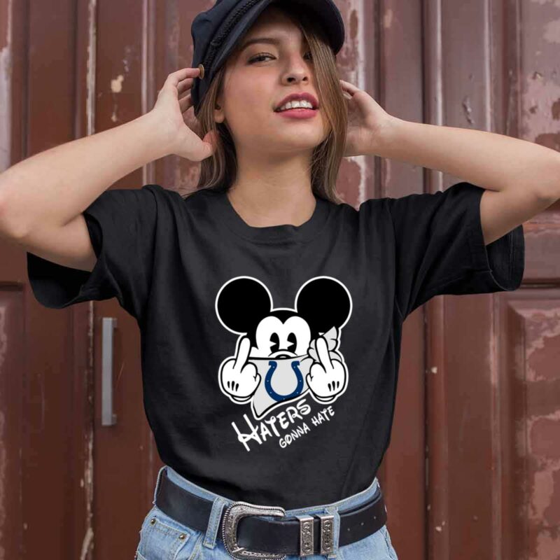 Indianapolis Colts Haters Gonna Hate Mickey Mouse 0 T Shirt