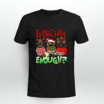 Is This Jolly Enough Dachshund Dog Lovers For Christmas 3805 T Shirt