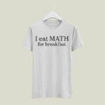 Isabela Merced I Eat Math For Breakfast 4 T Shirt