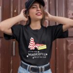 It Is The Miost Wonderful Time Of The Year Cake And Christmas Tree 3814 T Shirt