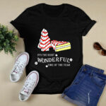 It Is The Miost Wonderful Time Of The Year Cake And Christmas Tree 4 T Shirt