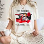 It Pennywise Get in Losers Were Gonna Float 1 T Shirt