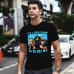 Its A Cold World So Is The Ice 0 T Shirt
