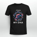 Its In My Dna Detroit Tigers Detroit Pistons Detroit Lions Detroit Red Wings 2 T Shirt