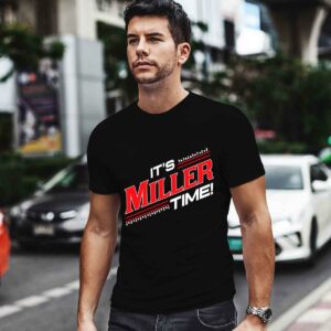 Its Miller Time Cincinnati 0 T Shirt