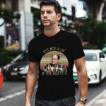 Its Not A Lie If You Believe It 0 T Shirt