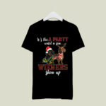 Its Not A Party Until A Few Wieners and Dachshund Show Up 2 T Shirt