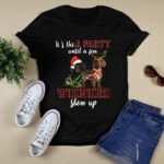 Its Not A Party Until A Few Wieners and Dachshund Show Up 3 T Shirt