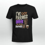 Ive Got Friends In Dark Places Hangman Adam Page 2 T Shirt
