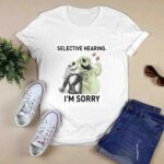 Jack Skellington And Oogie Boogie I Have Selective Hearing Im Sorry You Were Not Selected 3 T Shirt