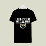 Jacksonville Jaguars I Married Into This 2 T Shirt
