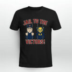 Jail To The Victors 0 T Shirt