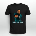 Jalen Hurt Hurts So Good Philadelphia Football Sports Fan 3 T Shirt