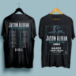 Jason Aldean 2021 Back in the Saddle Concert front 4 T Shirt
