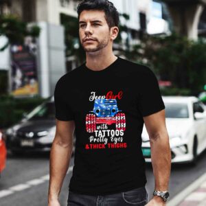 Jeep Girl With Tattoos Pretty Eyes And Thick Thighs American Flag 0 T Shirt