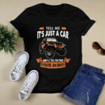 Jeep tell me its just a car and Ill tell you that youre an idio 2 T Shirt