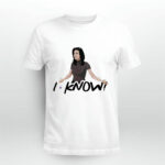 Jennifer Aniston The Friends I KNOW 4 T Shirt