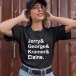 Jerry and George and Kramer and Elaine 1 T Shirt
