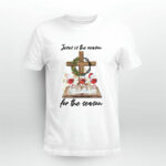 Jesus Is The Reason For The Season Christmas Kirk Franklin 4 T Shirt