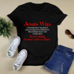 Jesus Was A Bleeding Heart Liberal Anti Conservative 2 T Shirt