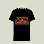 Joe Burrow Joey Franchise 4 T Shirt