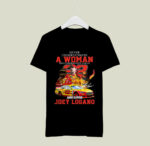 Joey Logano Underestimate A Woman Who Understands Nascar 2 T Shirt