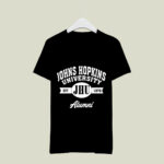 John Hopkins University Alumni 1876 2 T Shirt