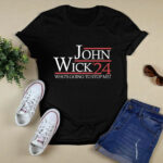 John Wick for President 2024 Graphic 3 T Shirt