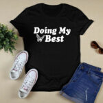 Jordan Turpin Doing My Best 4 T Shirt