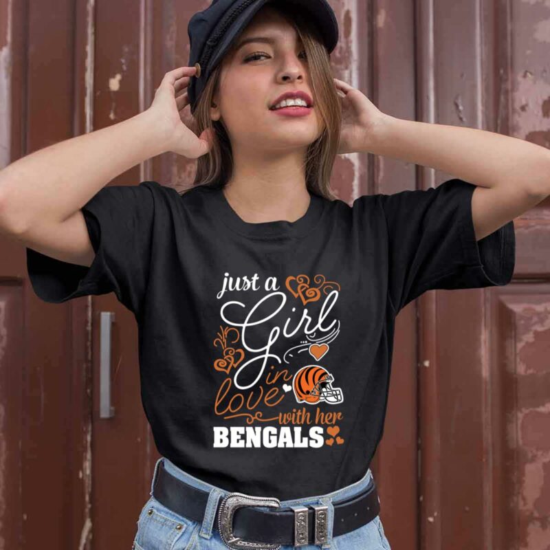 Just A Girl In Love With Her Cincinnati Bengals 0 T Shirt