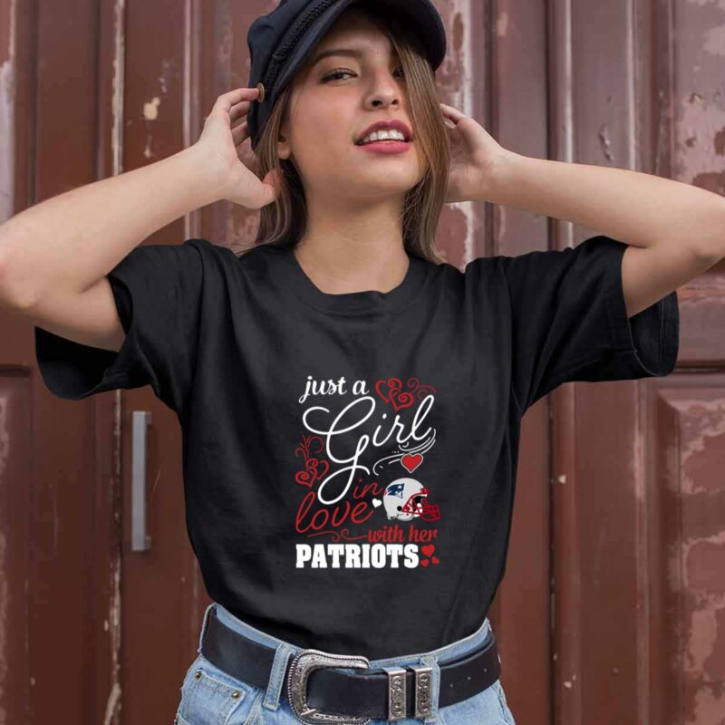 Just A Girl In Love With Her New England Patriots 0 T Shirt
