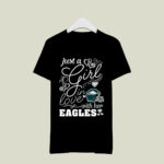 Just A Girl In Love With Her Philadelphia Eagles 2 T Shirt