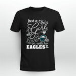 Just A Girl In Love With Her Philadelphia Eagles 4 T Shirt