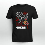 Just A Girl In Love With Her San Francisco 49ers 3 T Shirt