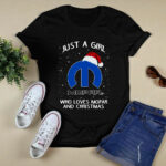Just A Girl Who Loves Mopar And Christmas 3 T Shirt