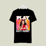 Katy Perry Play Admat 2 T Shirt