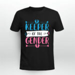 Keeper Of The Gender Gender Reveal Party 4 T Shirt