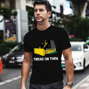 Killdozer tread on them 0 T Shirt