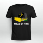 Killdozer tread on them 2 T Shirt
