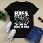 Kiss Band Let Me Go Rock N Roll 3 T Shirt