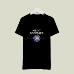 Kiss it GoodBaez Chicago Cubs 3 T Shirt
