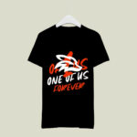 Krew district one of us forever 2 T Shirt