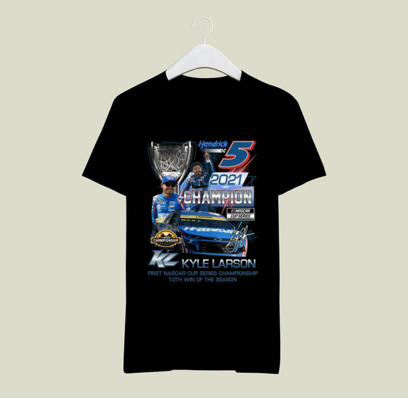 Kyle Larson First Nascar Cup Series Championship 10Th Win Of The Season Signature 0 T Shirt