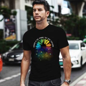 LGBT Flower Kindness Is Free Sprinkle That Stuff Everywhere 0 T Shirt