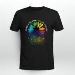 LGBT Flower Kindness Is Free Sprinkle That Stuff Everywhere 2 T Shirt