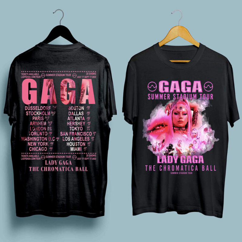 Lady Gaga The Chromatica Ball Tour 2022 Double Side Front 4 T Shirt