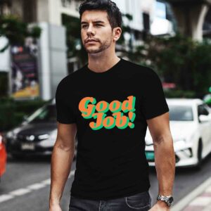 Larry June Merch Good Job 0 T Shirt
