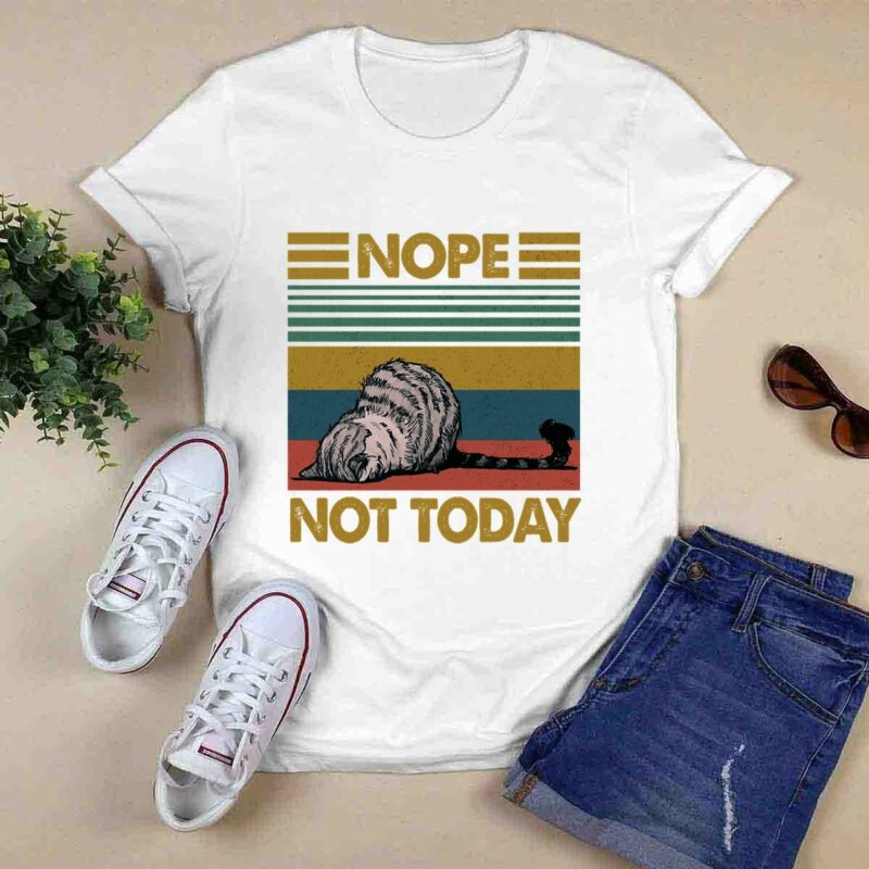Lazy Cat Nope Not Today Vintage 0 T Shirt