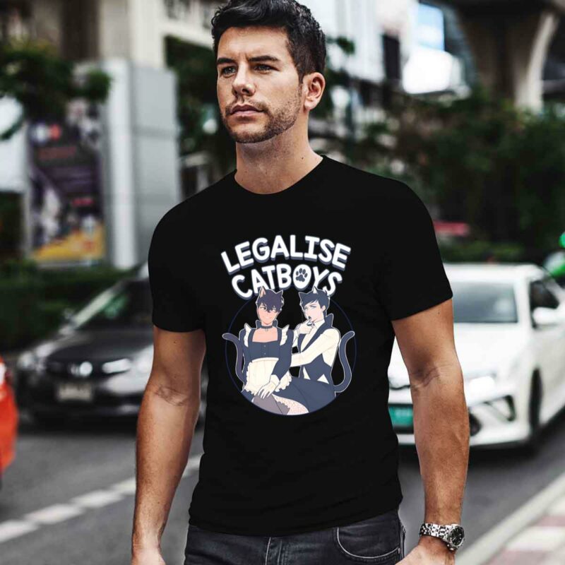 Legalise Catboys 0 T Shirt