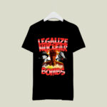 Legalize Nuclear Bombs 3 T Shirt